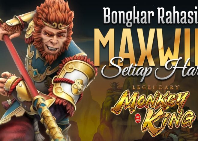 Permainan Terbaik Legendary Monkey King Bongkar Rahasia Slot Maxwin Setiap Hari di Tahun 2025